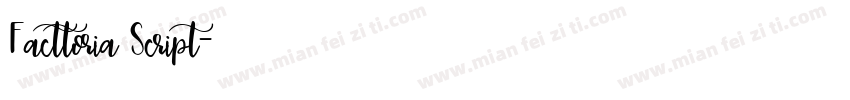 Facttoria Script字体转换